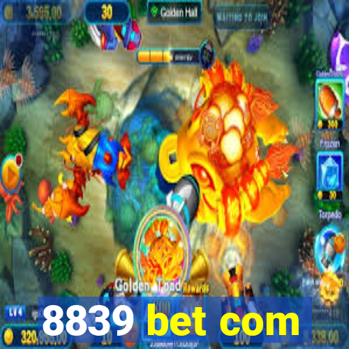 8839 bet com